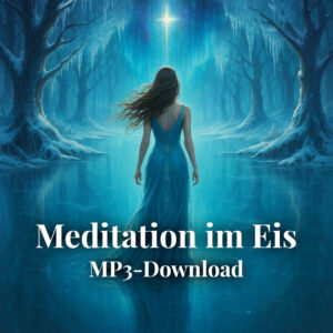 Meditationsmusik: ‚Meditation im Eis‘ [MP3-Download mit Lizenz]
